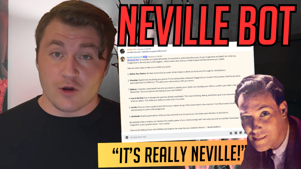 YouTube thumbnail for the Neville A.I. Bot, showing Joseph Alai and an image of Neville Goddard with the text "IT'S REALLY NEVILLE!"